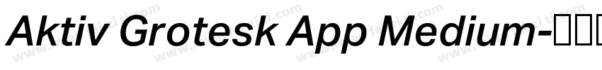Aktiv Grotesk App Medium字体转换